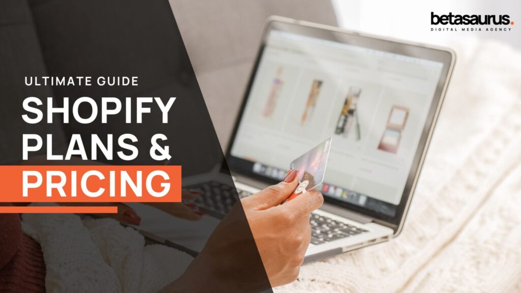 Shopify Plans & Pricing